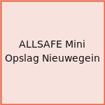 ALLSAFE Mini Opslag Nieuwegein